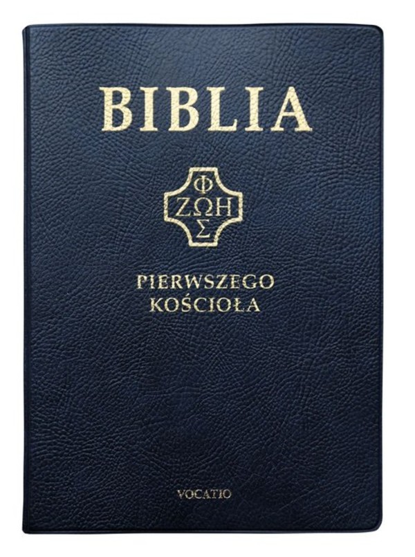 Biblia Pierwszego Kościoła