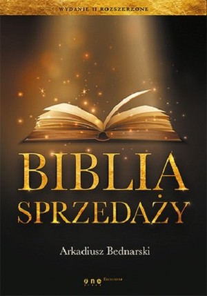 Biblia sprzedaży Wydanie II rozszerzone