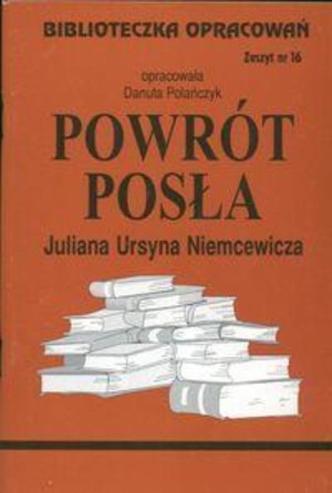 Biblioteczka opracowań 16 Powrót posła