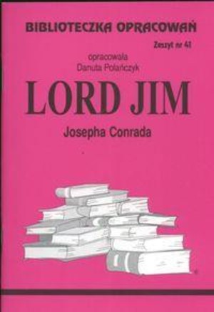 Biblioteczka opracowań 41 Lord Jim