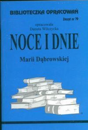 Biblioteczka opracowań 79 Noce i dnie