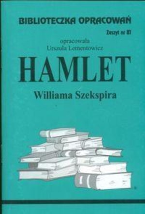 Biblioteczka opracowań 81 Hamlet