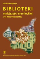 Biblioteki mniejszości niemieckiej w II Rzeczypospolitej - 10 Aktywność kulturalno-oświatowa i biblioteczna organizacji pozabibliotecznych