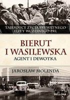 Bierut i Wasilewska - mobi, epub Agent i dewotka