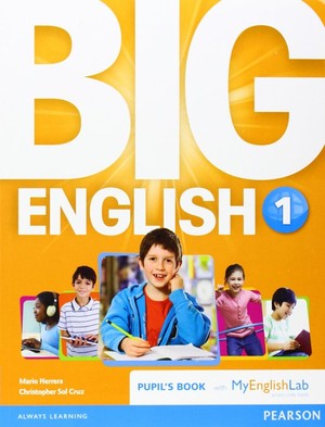 Big English 1. Pupil`s Book Podręcznik + MyEngLab