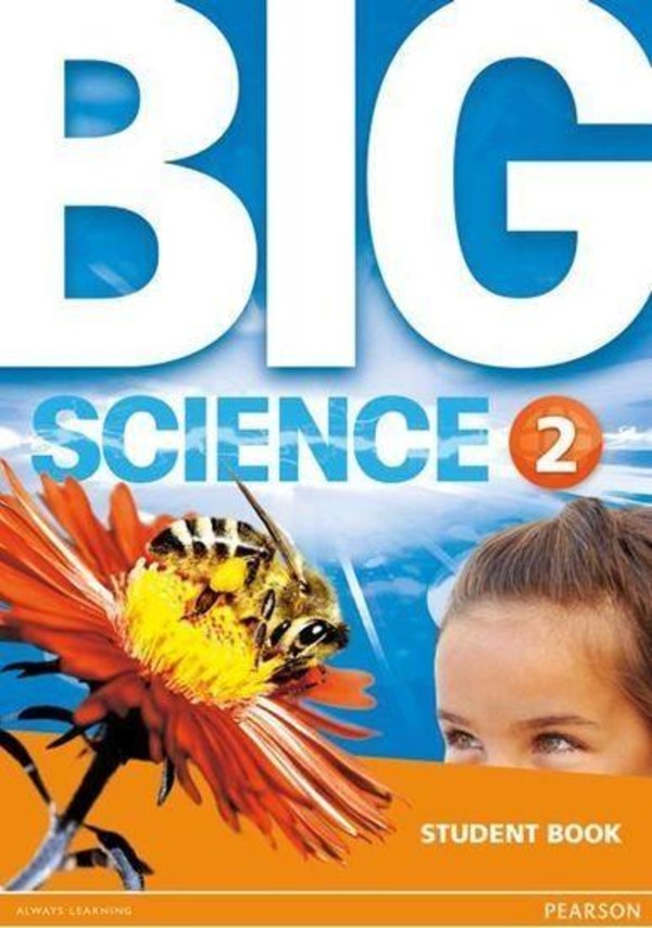 Big Science 2. Student Book Podręcznik