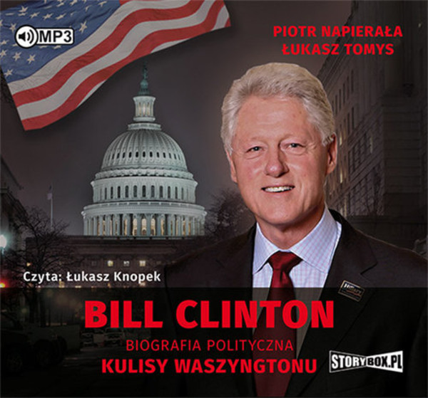 Bill Clinton Biografia polityczna Kulisy Waszyngtonu Audiobook CD Audio