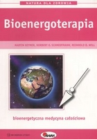 Bioenergoterapia bioenergetyczna medycyna całościowa
