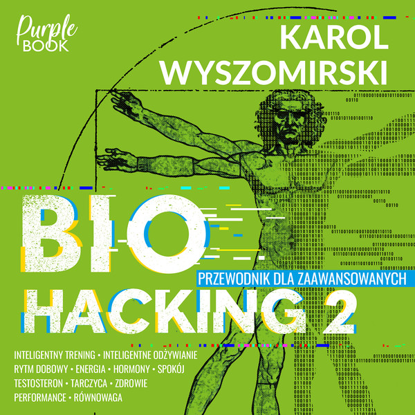 Biohacking 2. Przewodnik dla zaawansowanych - Audiobook mp3