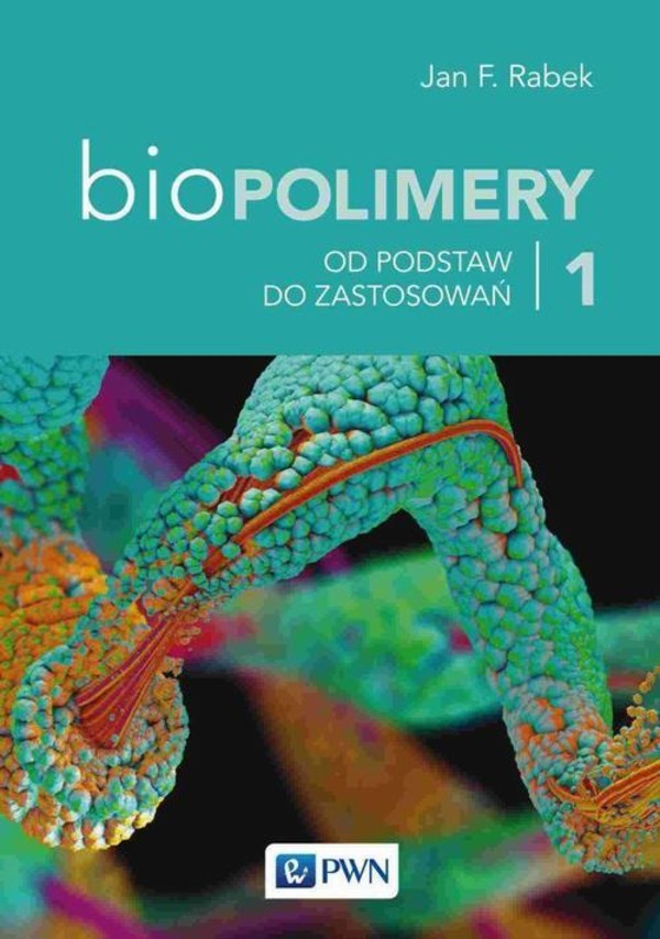 Biopolimery - mobi, epub Tom 1