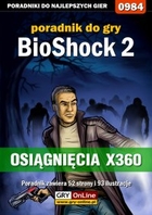 BioShock 2- Osiągnięcia poradnik do gry - epub, pdf