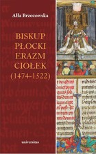 Biskup płocki Erazm Ciołek - pdf (1474-1522)