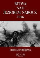 Bitwa nad Jeziorem Narocz 1916 - mobi, epub, pdf