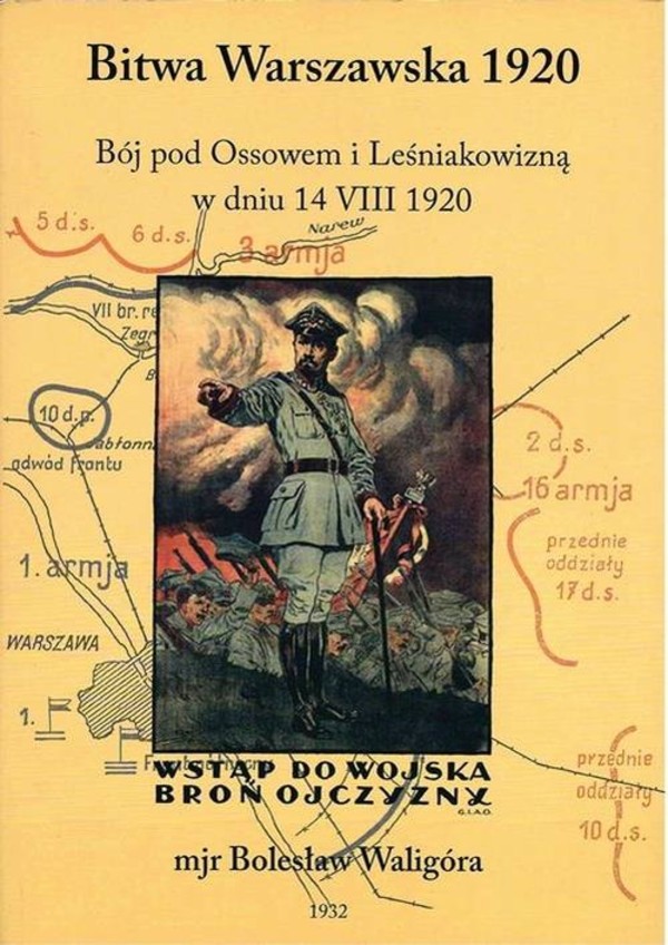 Bitwa Warszawska 1920 r. Bój pod Ossowem i Leśniakowizną w dniu 14 VIII 1920