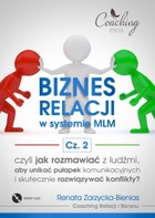 Biznes relacji w systemie MLM - Audiobook mp3 Część 2