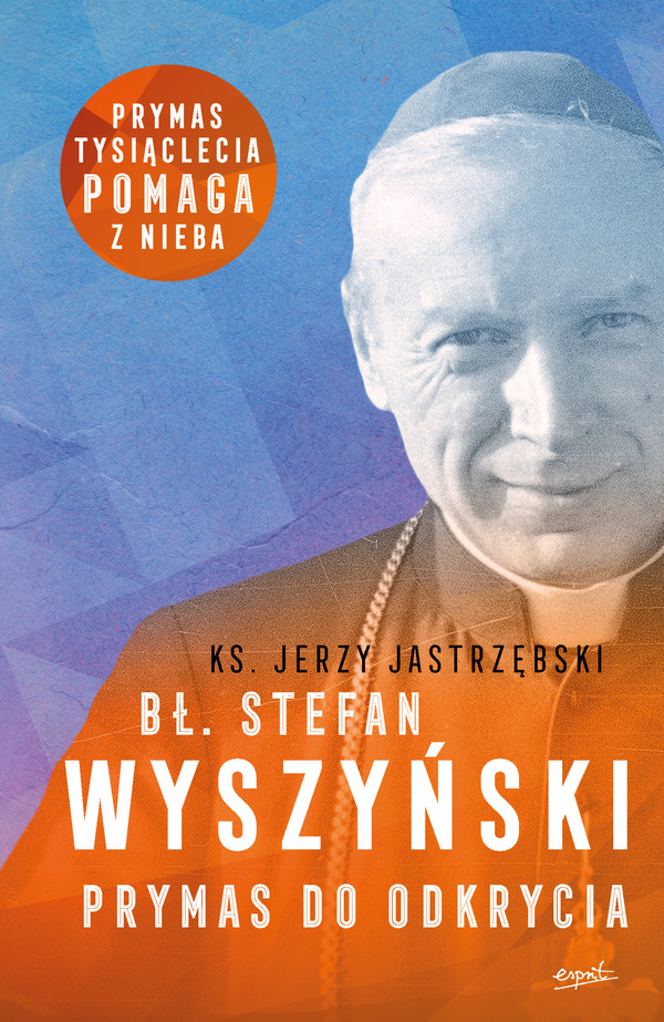 Bł. Stefan Wyszyński - mobi, epub