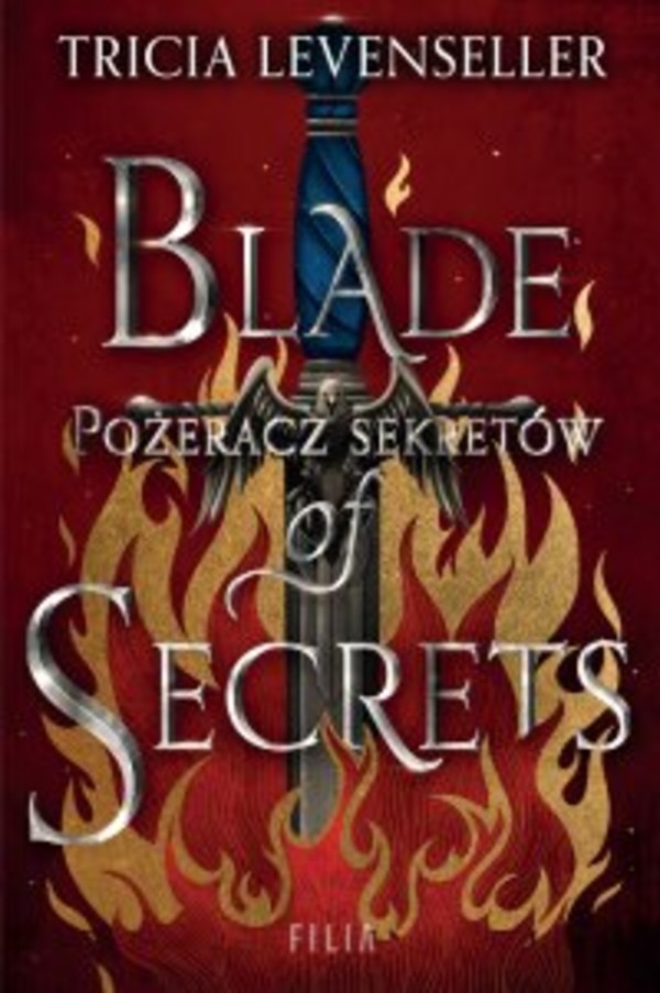 Blade of Secrets. Pożeracz sekretów - mobi, epub