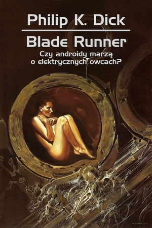 Blade Runner: Czy androidy marzą o elektrycznych owcach?