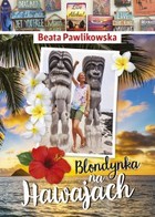 Blondynka na Hawajach - mobi, epub