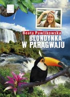 Blondynka w Paragwaju - mobi, epub