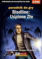 Bloodline: Uśpione zło poradnik do gry - epub, pdf
