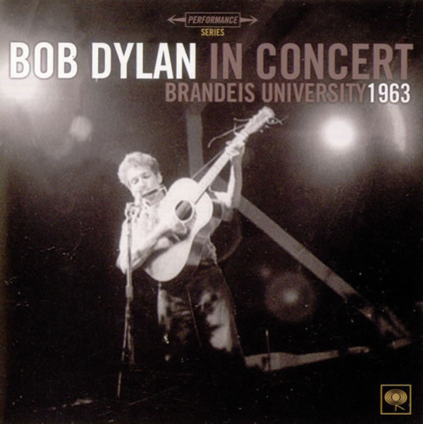 Bob Dylan In Concert: Brandeis University 1963 (vinyl)