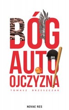 Bóg, auto, ojczyzna - mobi, epub