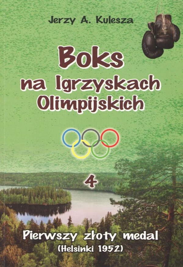 Boks na Igrzyskach Olimpijskich Część 4 Pierwszy złoty medal (Helsinki 1952)