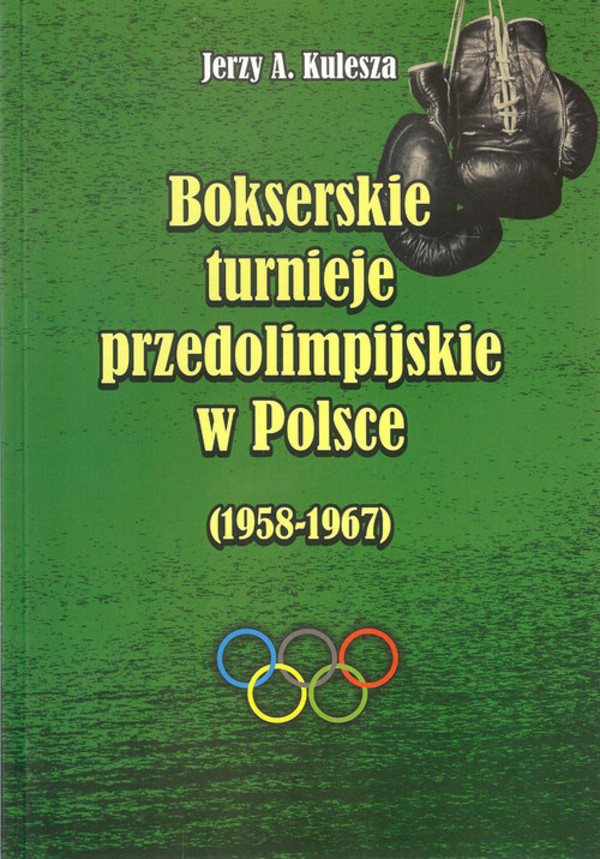 Bokserskie turnieje przedolimpijskie w Polsce (1958-1967)