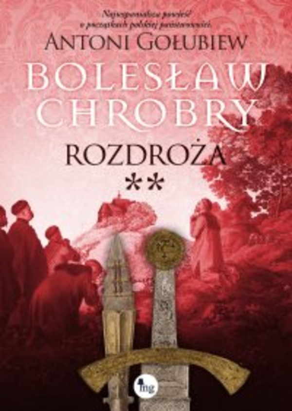 Bolesław Chrobry. Rozdroża. - mobi, epub