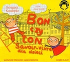Bon czy ton Audiobook CD Audio Savoir-vivre dla dzieci
