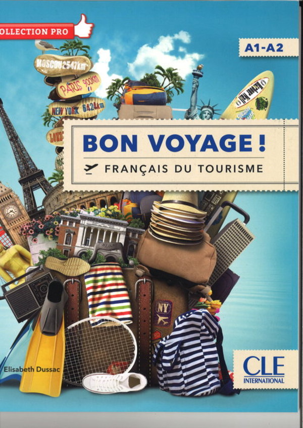 Bon Voyage Francais du tourisme A1-A2