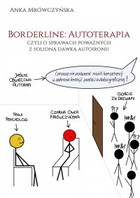 Borderline: Autoterapia, czyli o sprawach poważnych z solidną dawką autoironii - mobi, epub, pdf