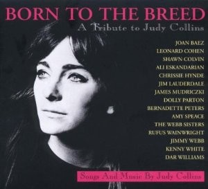 Born to the Breed: A Tribute to Judy Collins