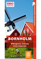 Bornholm. Wikingowie, kościoły, trasy rowerowe. Przewodnik rekreacyjny