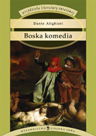 BOSKA KOMEDIA (Arcydzieła literatury światowej)