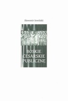 Boskie Cesarskie Publiczne - pdf
