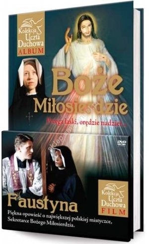 Boże Miłosierdzie Potęga łaski, orędzie nadziei... + Faustyna DVD