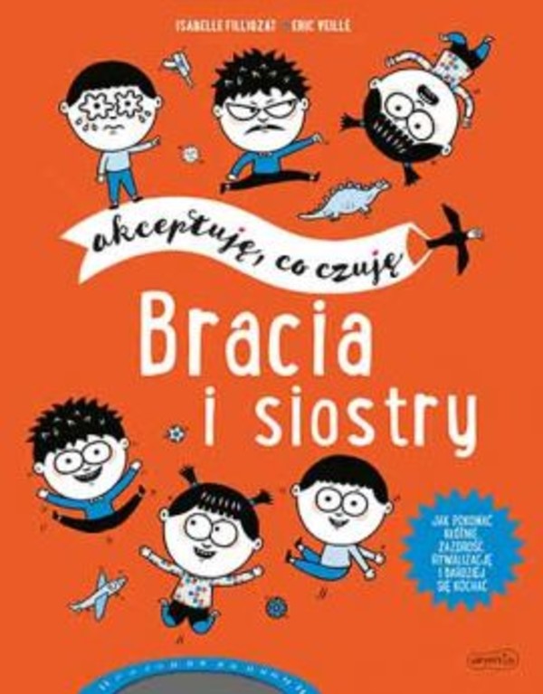 Bracia i siostry Akceptuję, co czuję