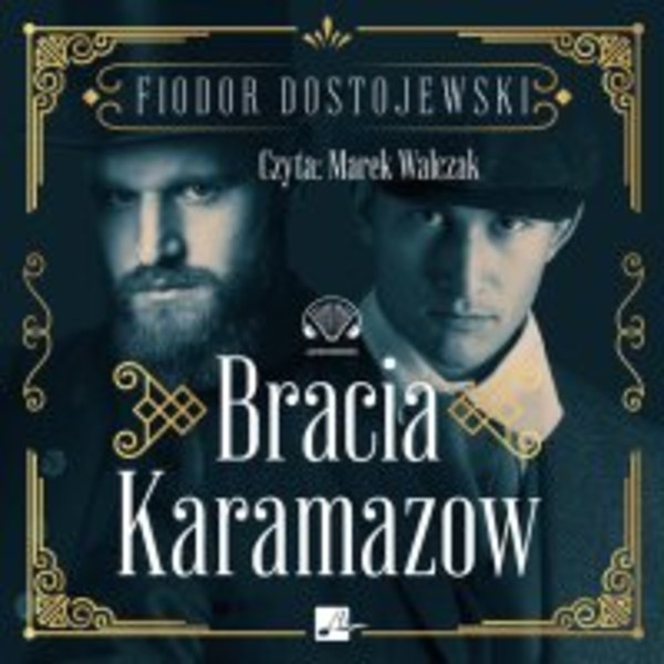 Bracia Karamazow - Audiobook mp3