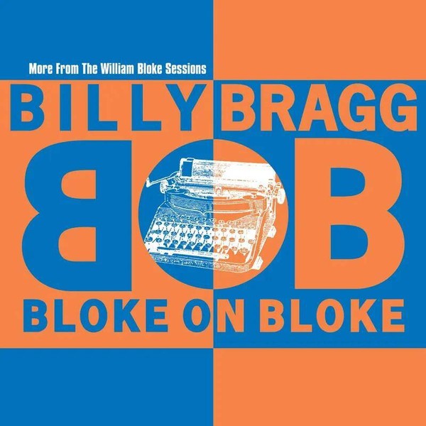 Bloke On Bloke (blue vinyl) (Limited Edition)