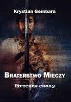 Braterstwo mieczy - mobi, epub Mroczne czasy