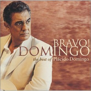 Bravo! Domingo The Best Of Placido Domingo