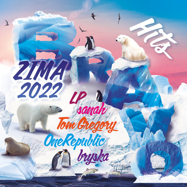 Bravo Hits Zima 2022