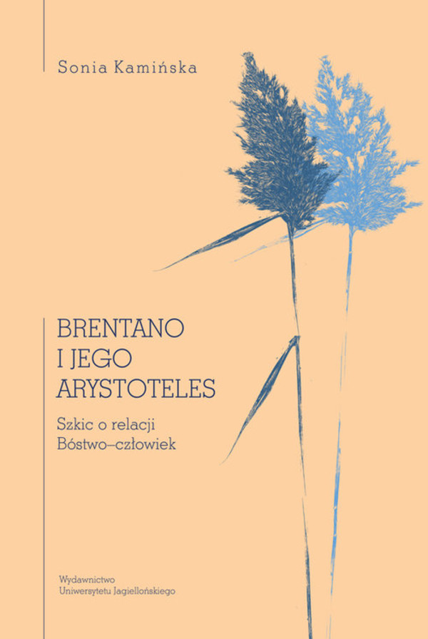 Brentano i jego Arystoteles Szkic o relacji Bóstwo-człowiek