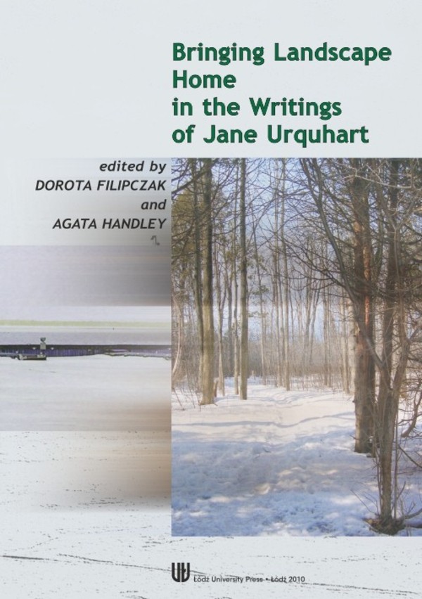 Bringing landscape home in the writings of Jane Urquhart - pdf