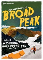 Broad Peak - mobi, epub Góra wyśniona, góra przeklęta
