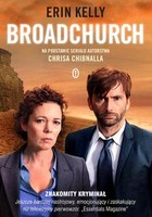 Broadchurch Na podstawie serialu autorstwa Chrisa Chibnalla