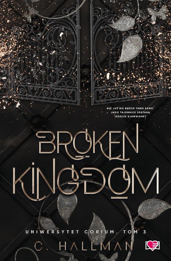 Broken Kingdom Uniwersytet Corium Tom 3