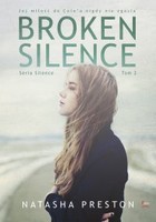 Broken Silence Seria Silence, Tom 2